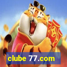 clube 77.com